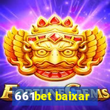 661bet baixar